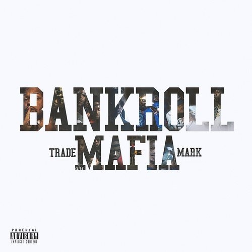 Bankroll Mafia Bankroll Mafia (CD)