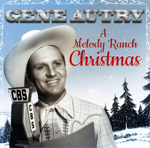 Gene Autry A Melody Ranch Christmas (CD) Album