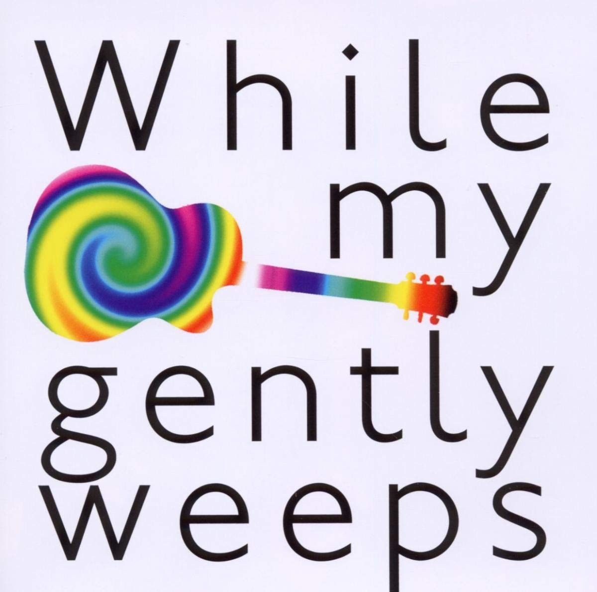 Various While My Guitar Gently Weeps (CD)