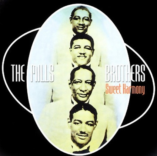 Sweet Harmony [Fabulous] by Mills Brothers [CD]