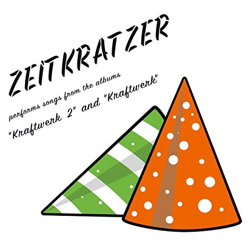 Zeitkratzer Plays Songs From Kraftwerk 2 Und Kraftwerk (CD)