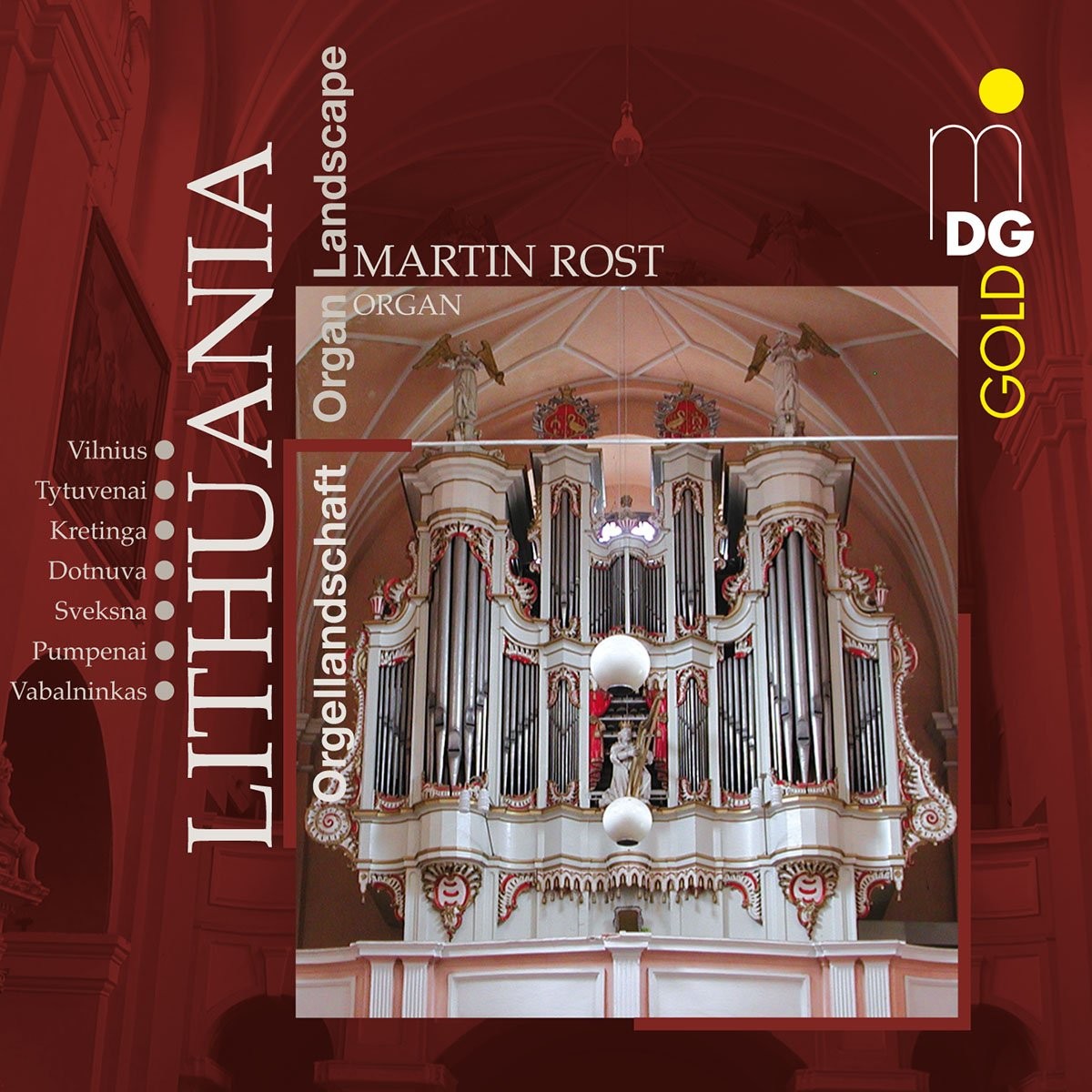 Martin Rost Organ Landscape: Lithuania (CD)