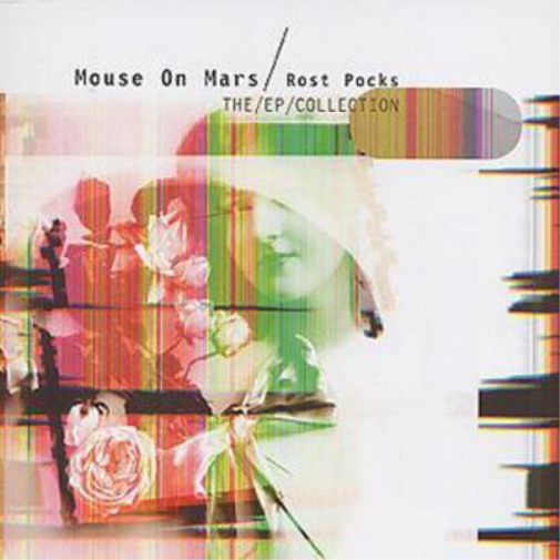 Mouse On Mars Rost Pocks - The Ep Collection (CD) Album