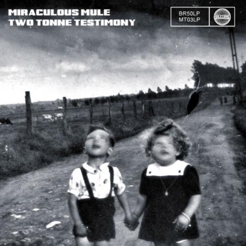 Miraculous Mule Two Tonne Testimony (CD) Album Digipak