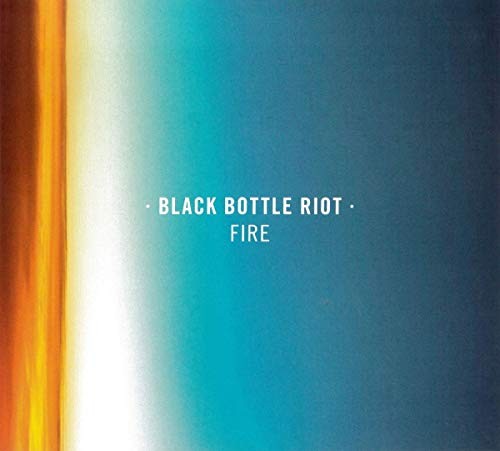 Black Bottle Riot Fire (CD)