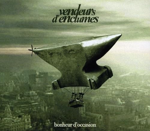 Vendeurs D Enclumes Bonheur D Occasion (CD)