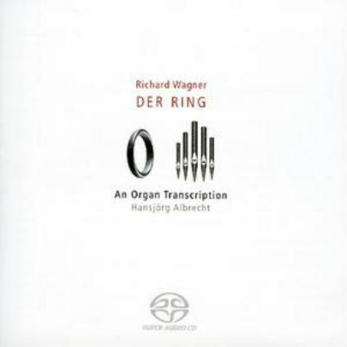 Hansjörg Albrecht Der Ring - Organ Transcription (Albrecht) (CD) Album