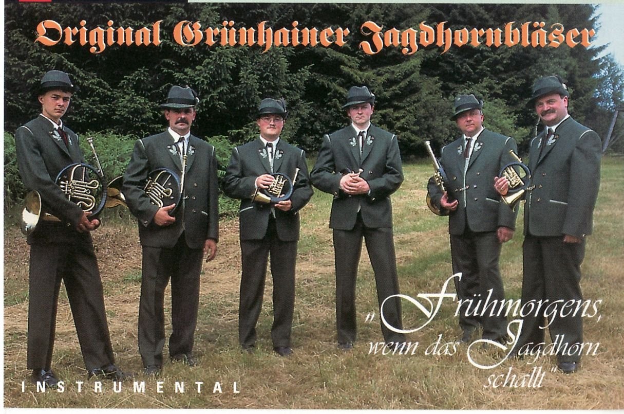 Original Grünhainer Jagdhornbläs Frühmorgens,Wenn das Jagdhorn Schal (Cassette)