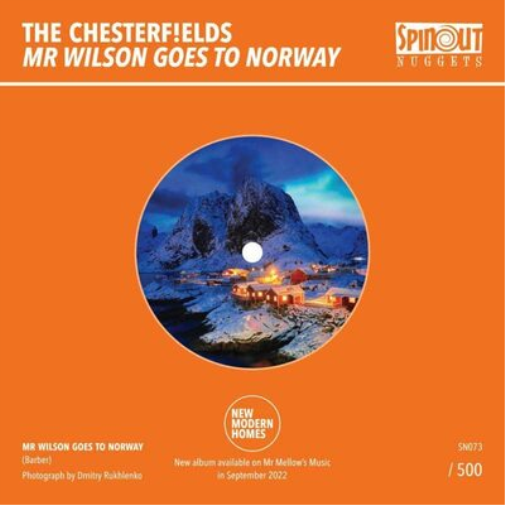 The Chesterfields Mr. Wilson Goes to Norway (Vinyl LP) 7" Single