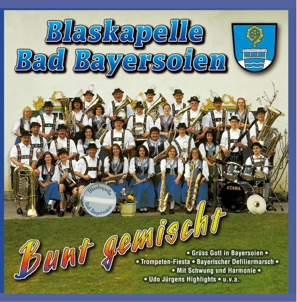 Blaskapelle Bad Bayersoien Bunt Gemischt (CD)