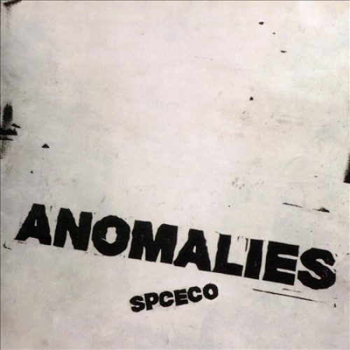 Anomalies by SPC ECO [VINYL]