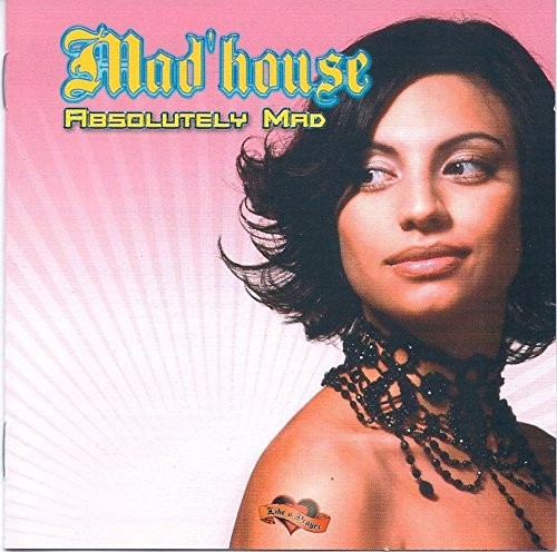 Mad'House ABSOLUTELY MAD (CD)