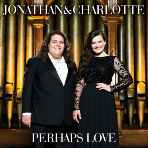 Jonathan & Charlotte Jonathan & Charlotte: Perhaps Love (CD) Album
