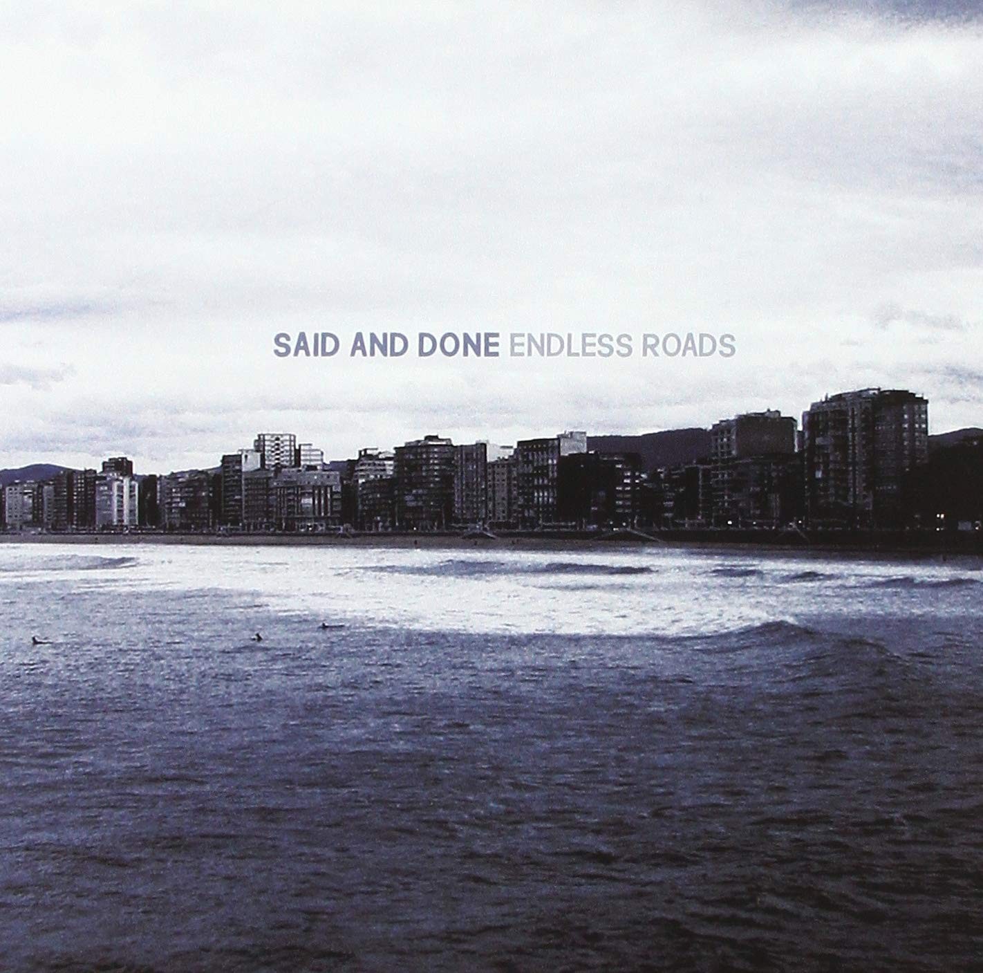 Said and Done Endless Roads (Vinyl LP)