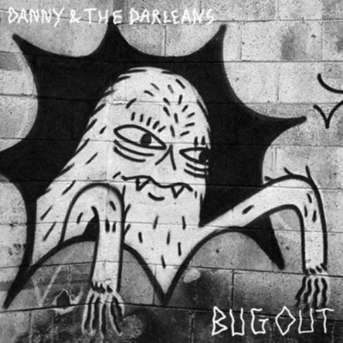 Danny & The Darleans Bug Out (Vinyl LP) 12" Album