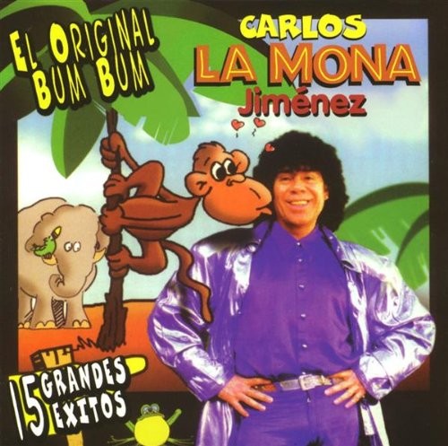 Carlos "La Mona" Jimenez Original Bum Bum (CD)