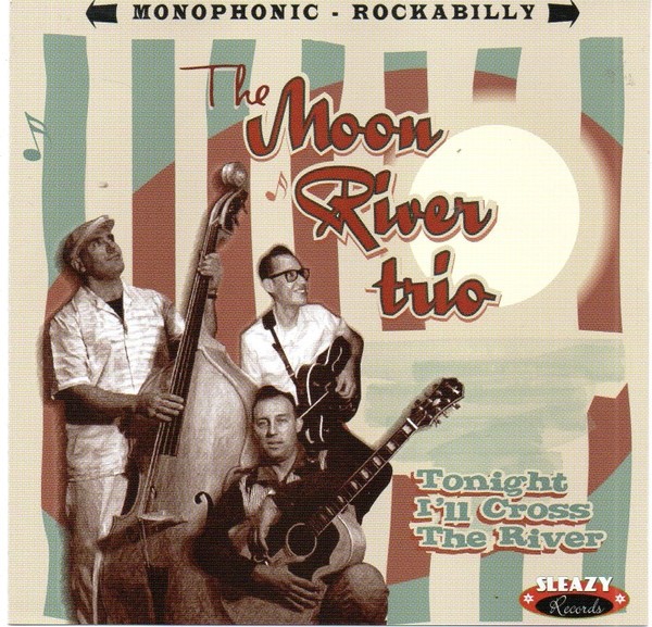 Moon River Trio Moon River Trio - Tonight I'll Cross The River (CD)