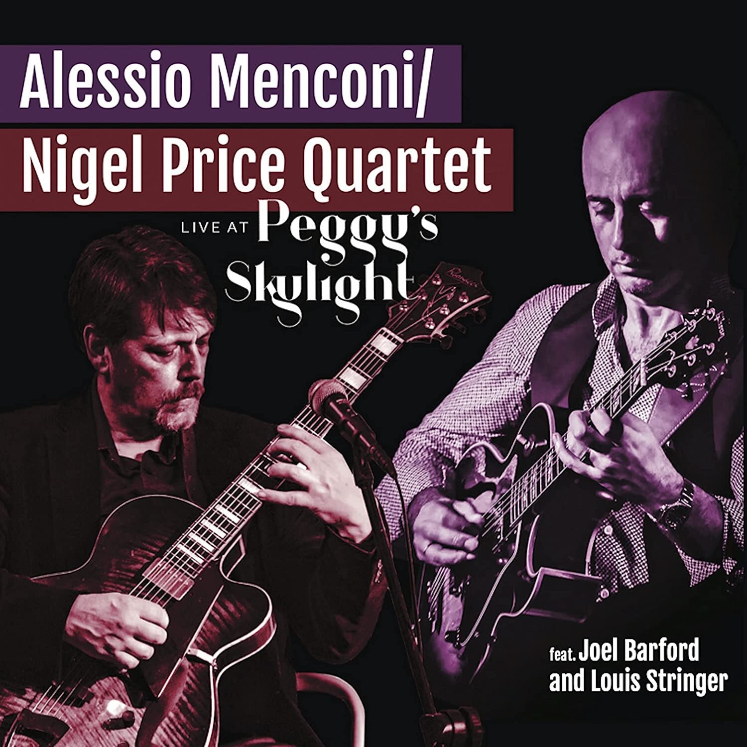 Alessio Menconi/Nigel Price Quartet Live at Peggy's Skylight (CD) Album Digipak