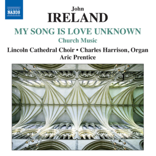 John Ireland John Ireland: My Song Is Love Unknown - Volume 1 (CD) Album