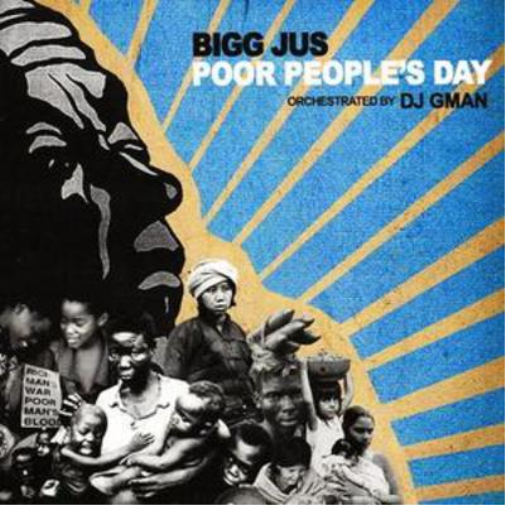 Bigg Jus Poor People's Day (CD) Album