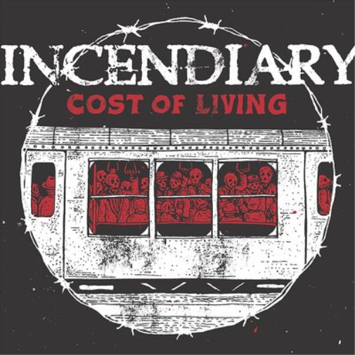 Incendiary Cost of Living (CD) Album