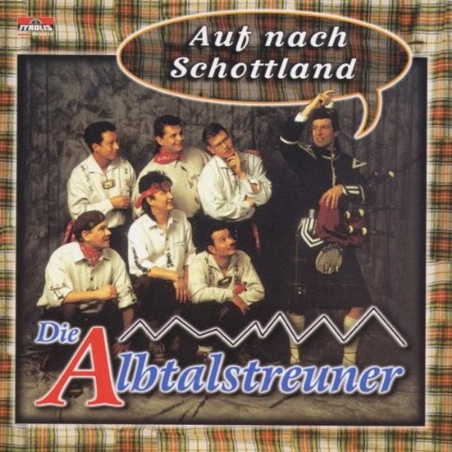 Albtalstreuner Auf Nach Schottland (CD)