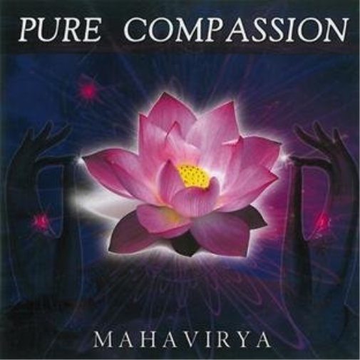 Mahavirya Pure Compassion (CD)
