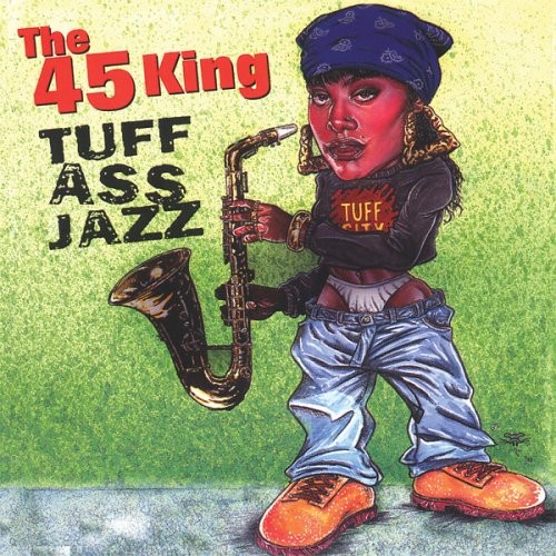 Forty-Five King Tuff Ass Jazz (CD)
