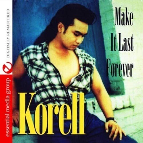 Korell Make It Last Forever (Digitally Remastered) (CD)