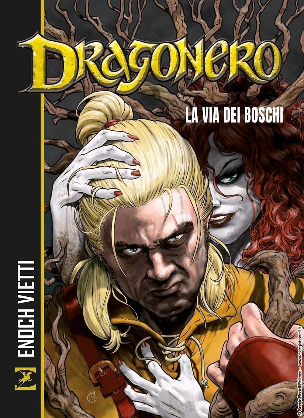 Libri Dragonero - La Via Dei Boschi