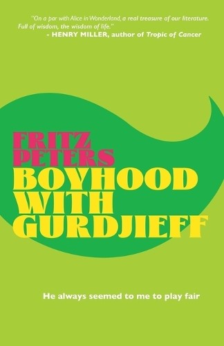 Fritz Peters Boyhood with Gurdjieff (Tascabile) Fritz Peters Collection