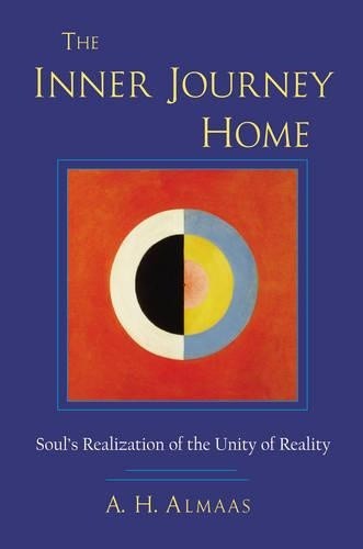 Inner Journey Home: The Soul's Realization of the Unity of Reality [Paperback]