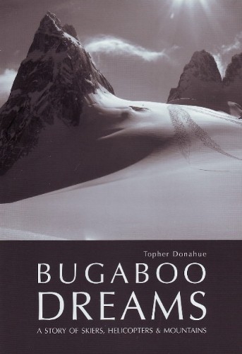 Topher Donahue Bugaboo Dreams (Copertina rigida)