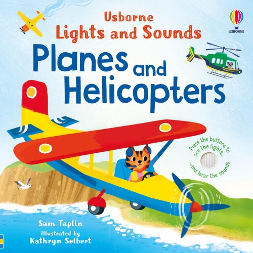 Lights and Sounds Planes and Helicopters (Lights and Sounds Books) [Board Book]