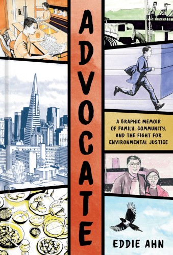 Advocate: A Graphic Memoir of Family, Community, and the Fight for