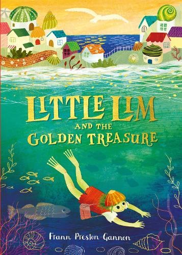 Frann Preston-Gannon Little Lim and the Golden Treasure (Tascabile)