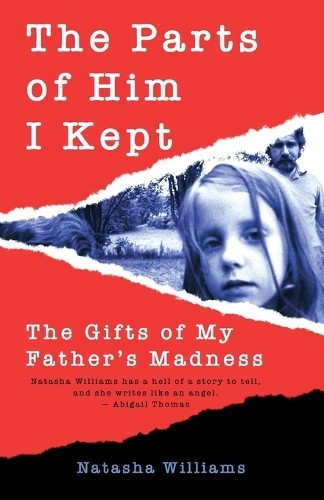 Natasha Williams The Parts of Him I Kept (Tascabile)