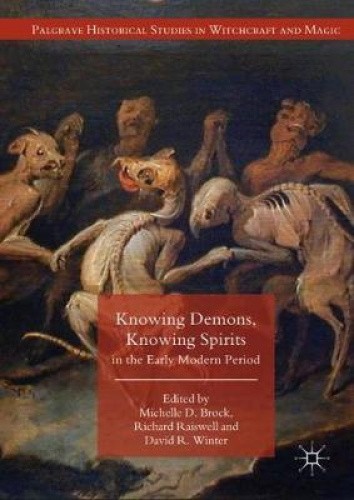Knowing Demons, Knowing Spirits in the Early Modern Period (Palgrave