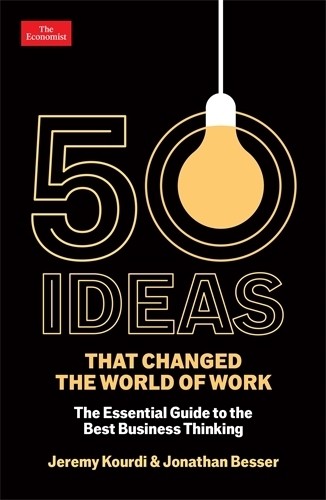 Jeremy Kourdi Jonathan Besse 50 Ideas that Changed the World of Wor (Tascabile)