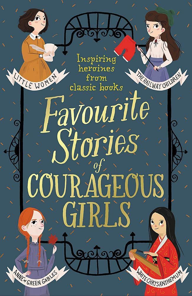 LIbri UK/US Alcott, Louisa May - Favourite Stories Of Courageous Girls : Inspiri