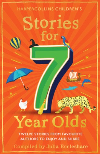 Stories for 7 Year Olds by Julia Eccleshare [Paperback]