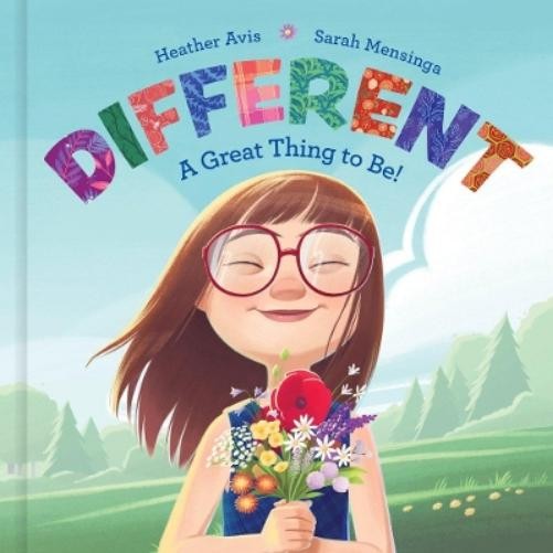 Heather Avis Different - A Great Thing to Be! (Copertina rigida)