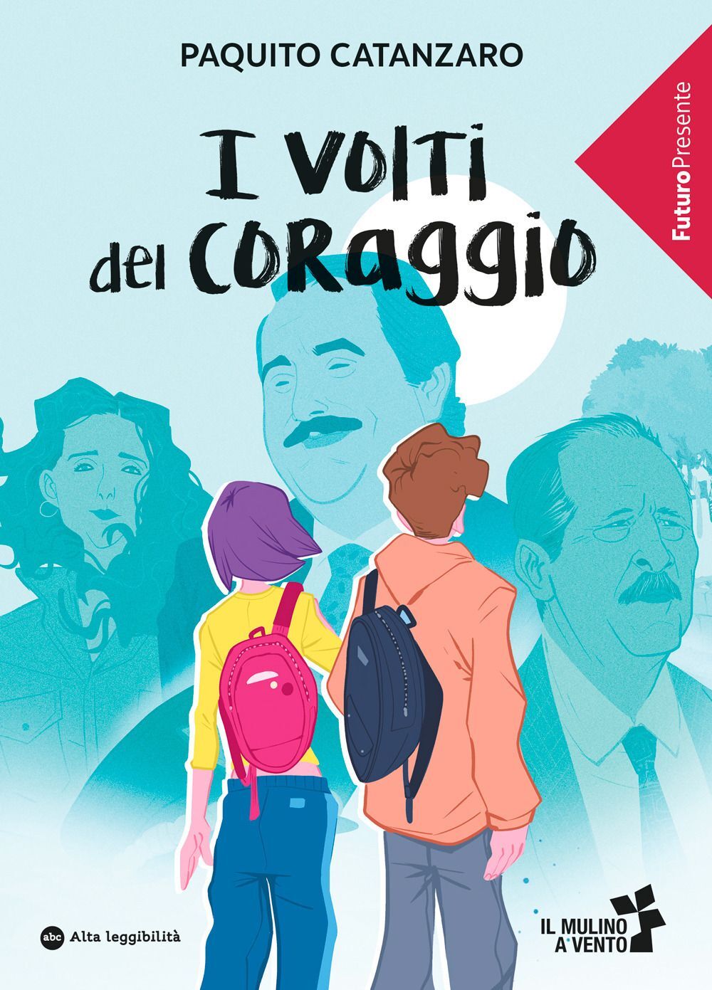 Libri Paquito Catanzaro - I Volti Del Coraggio