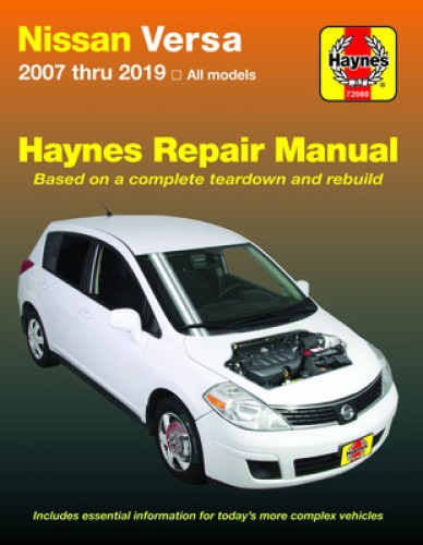 fits Nissan Versa 2007 Thru 2019 Haynes Repair Manual: 2007 Thru 2019, All