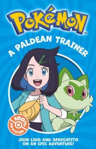 Pokémon: A Paldean Trainer Chapter Book by Pokemon [Paperback]