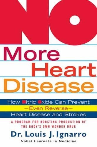 Louis Ignarro No More Heart Disease (Tascabile)