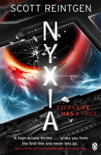 Nyxia: The Nyxia Triad (Nyxia Triad The) by Scott Reintgen [Paperback]
