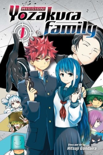 Mission: Yozakura Family, Vol. 1 (Mission: Yozakura Family) by Hitsuji Gondaira