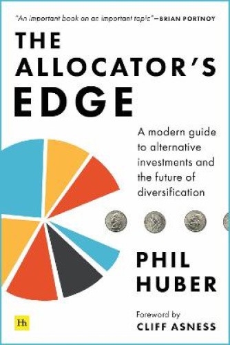 The Allocator's Edge: A Modern Guide to Alternative Investments and the Future