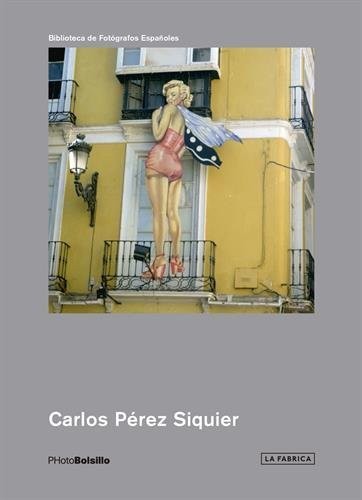 PHOTOBOLSILLO-CARLOS PE?REZ SIQUIER Book NUOVO
